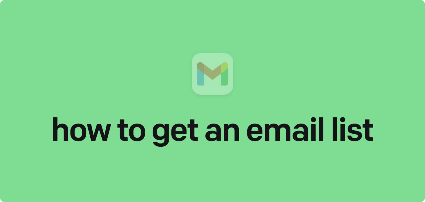 How to get an email list in 2024