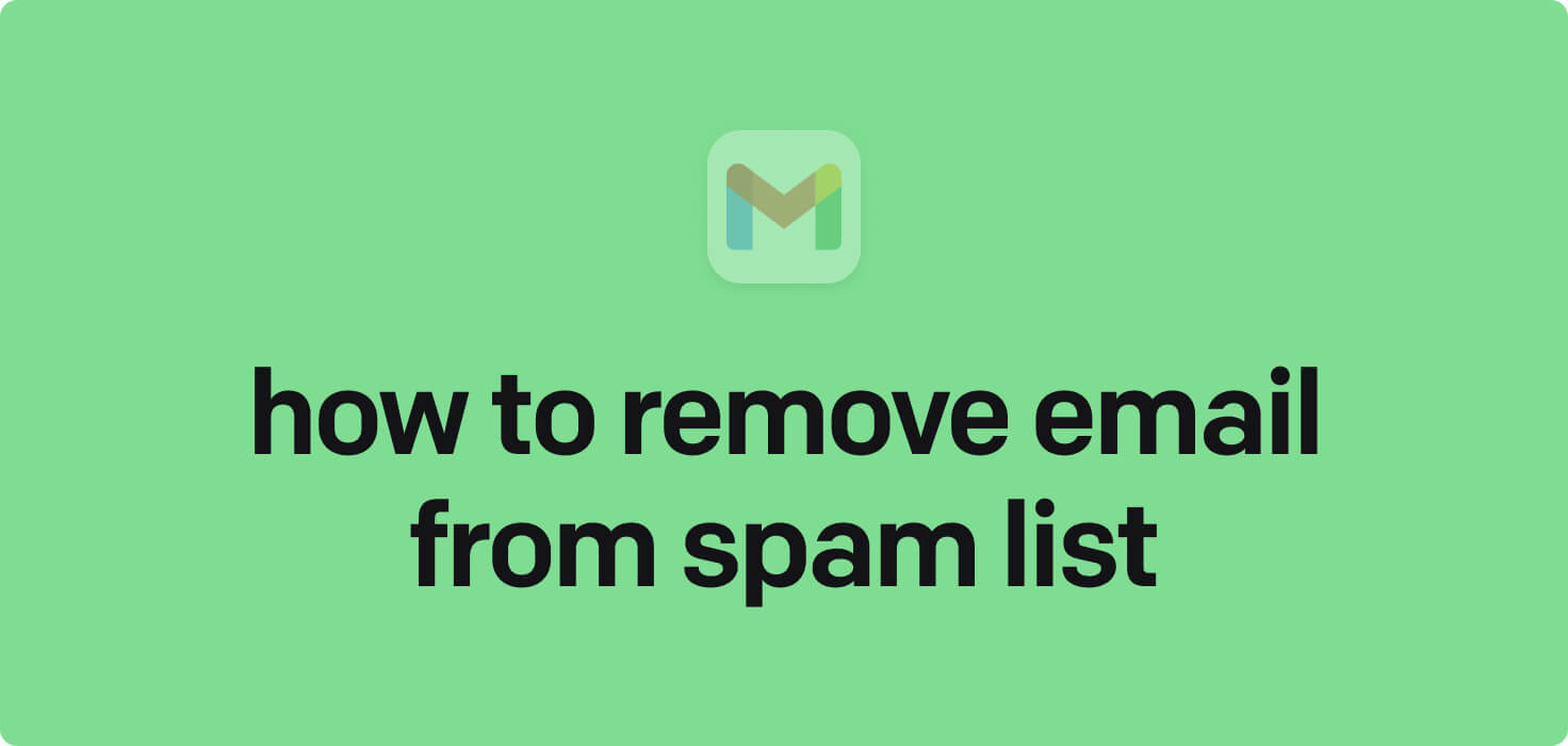 How to remove email from spam list in 2024