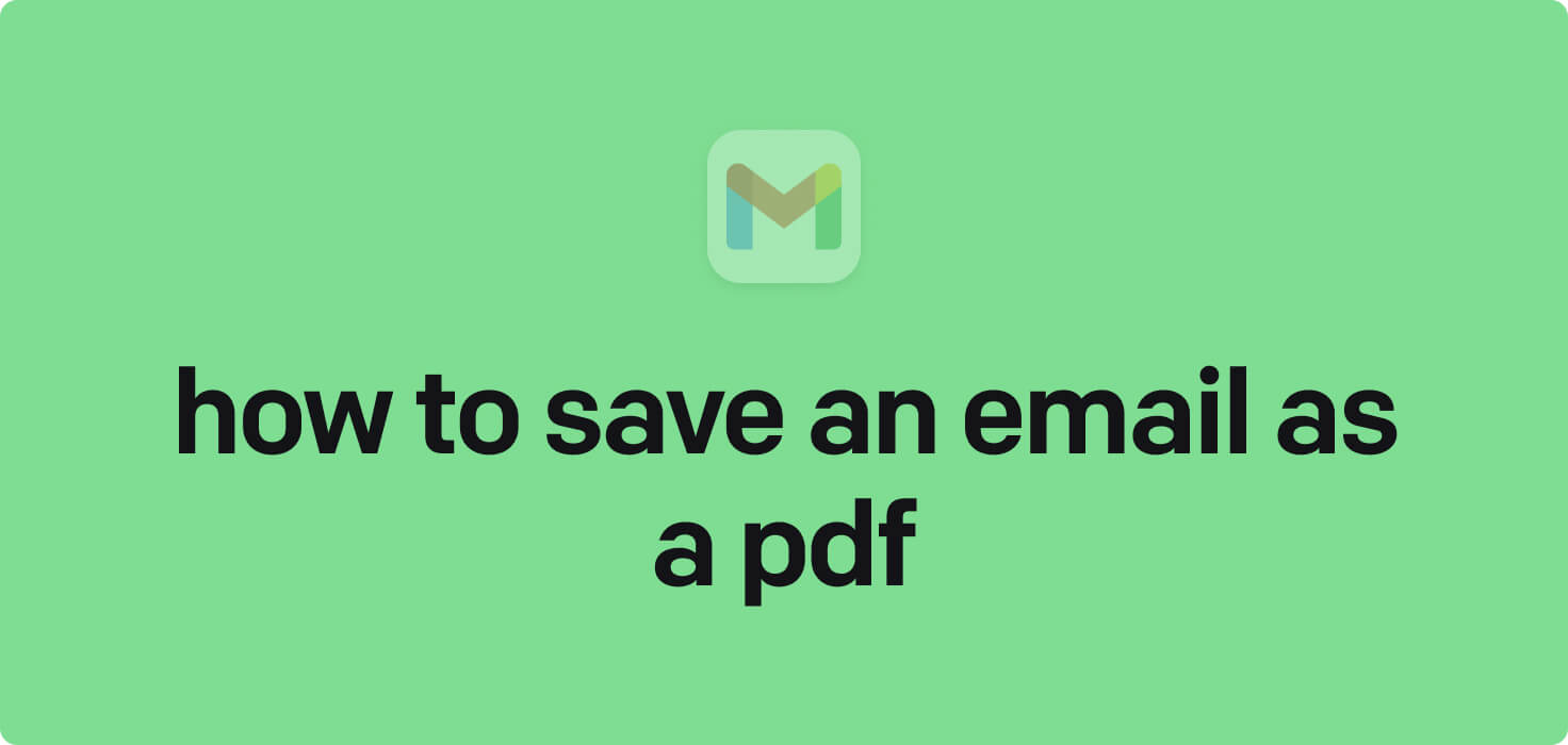 How to save an email as a PDF in 2024