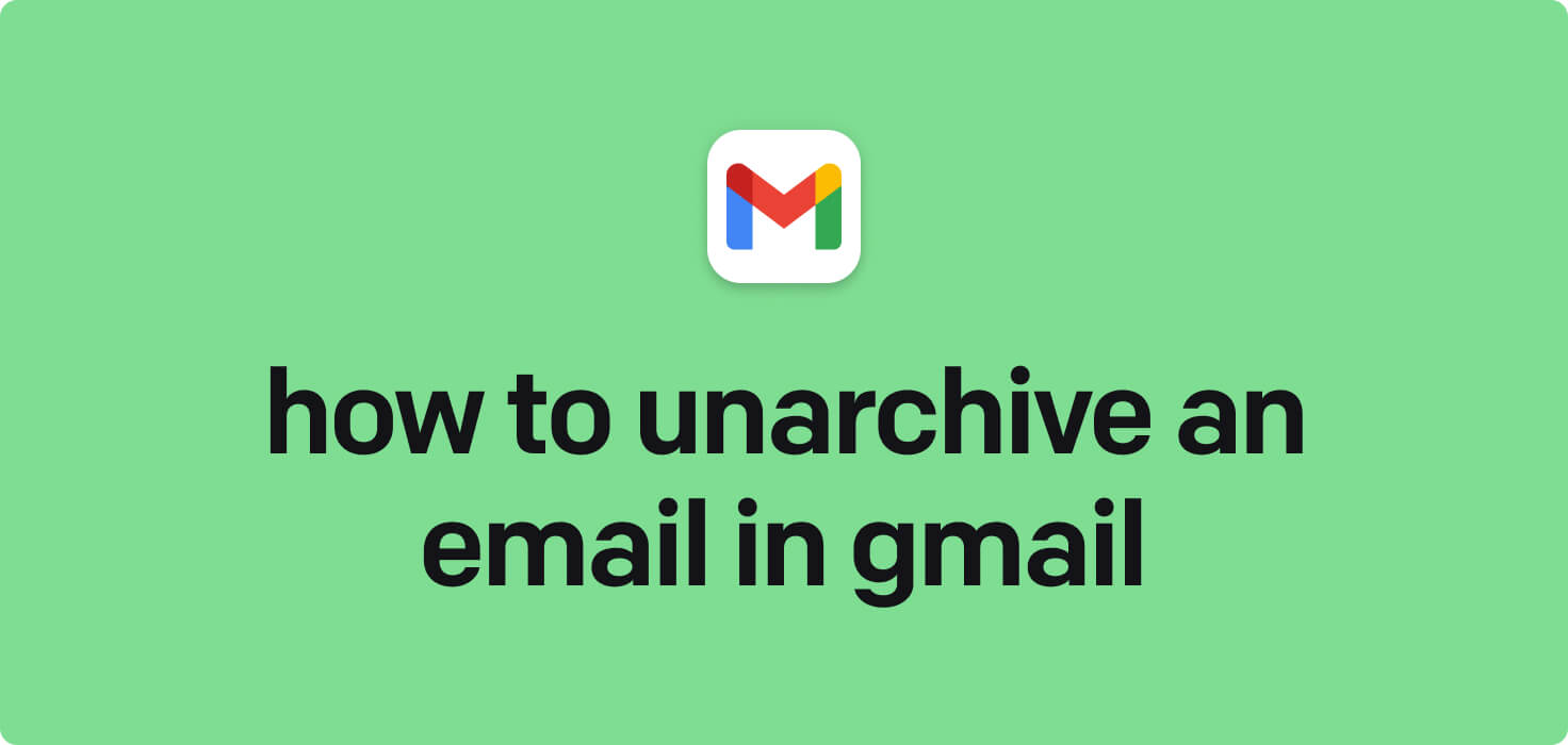 How to unarchive an email in Gmail in 2024