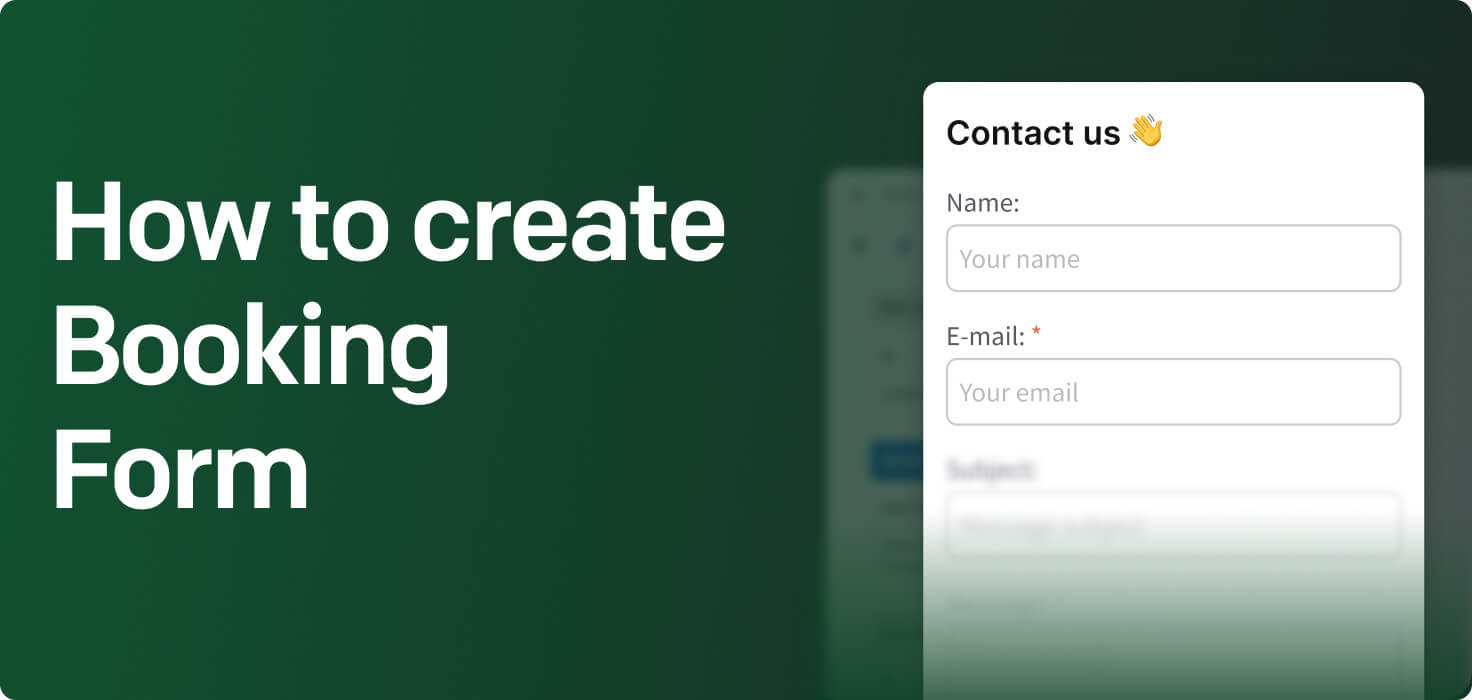 How to create Booking Form 📩