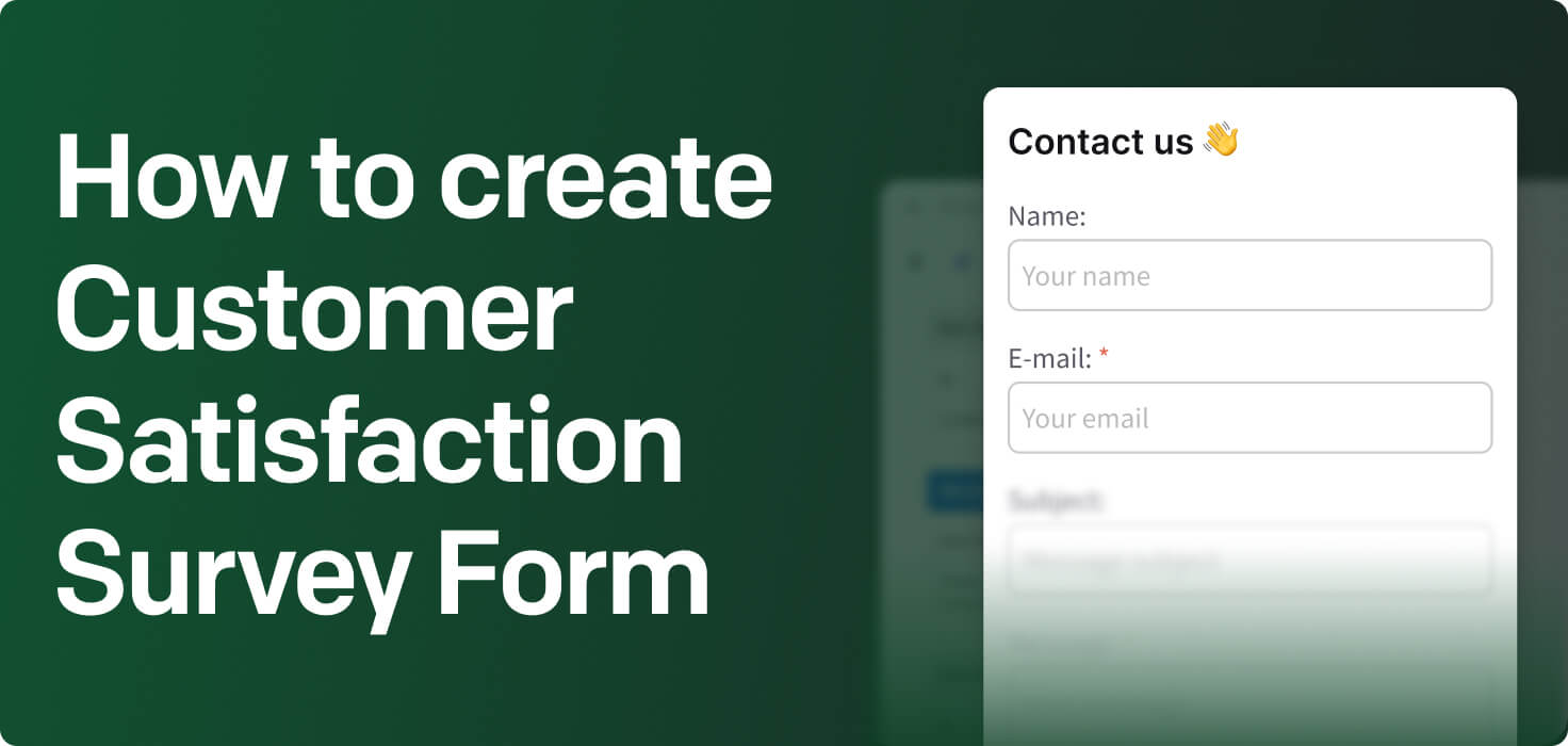 How to create Customer Satisfaction Survey Form 📩